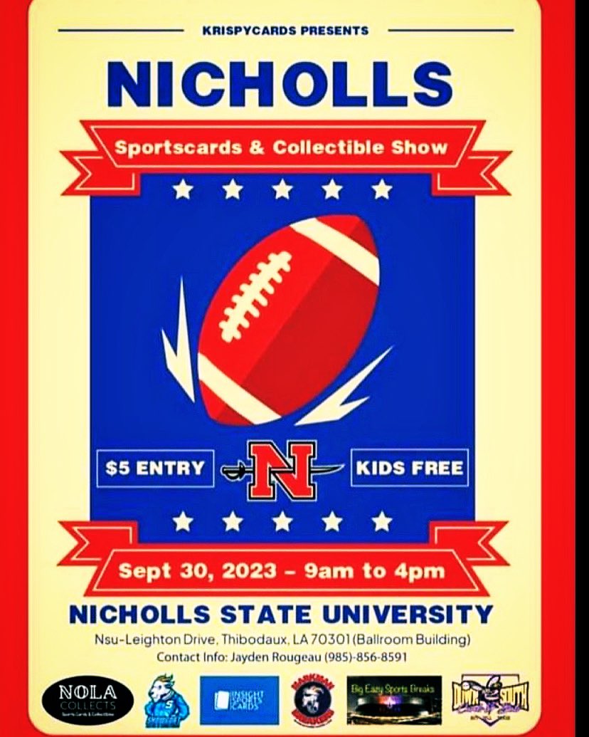 NolaCollects's tweet photo. Come check us out this weekend at the #Nicholls Sports Card Show @NOLA_CARDtel @ShowgoatCards https://t.co/YBzVHz1r8s