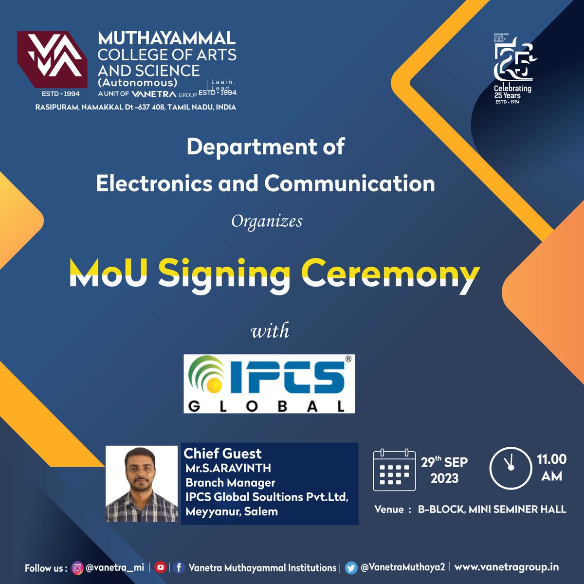 VanetraMuthaya2's tweet photo. Department of Electronics and Communication organizes an MoU Signing Ceremony with IPCS Global Solutions Pvt. Ltd., Salem on 29.09.2023.
#mou #MOUsigning #mousigning #electronics #electronics #EandC #eandc #electronicsandcommunication #vanetra #vanetra_mi #mcas https://t.co/xj78XrSK2h