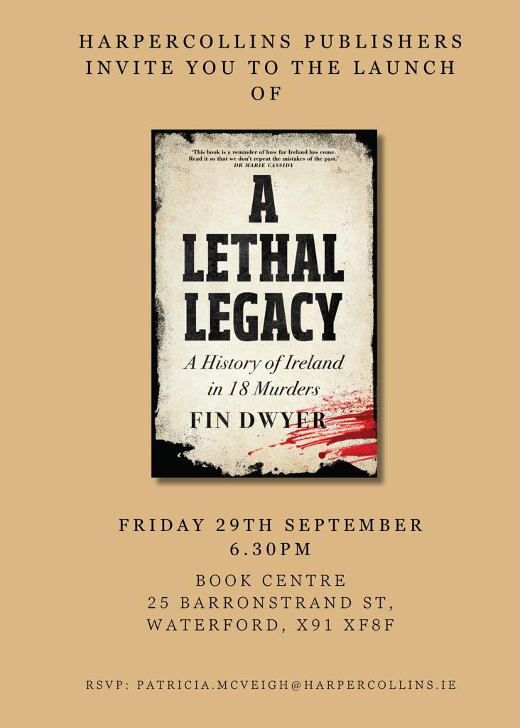 Really looking forward to Fridays launch here in Waterford in the @TheBookCentres at 6-30 pm. Pop in for a few words on history, murder and a signed copy!