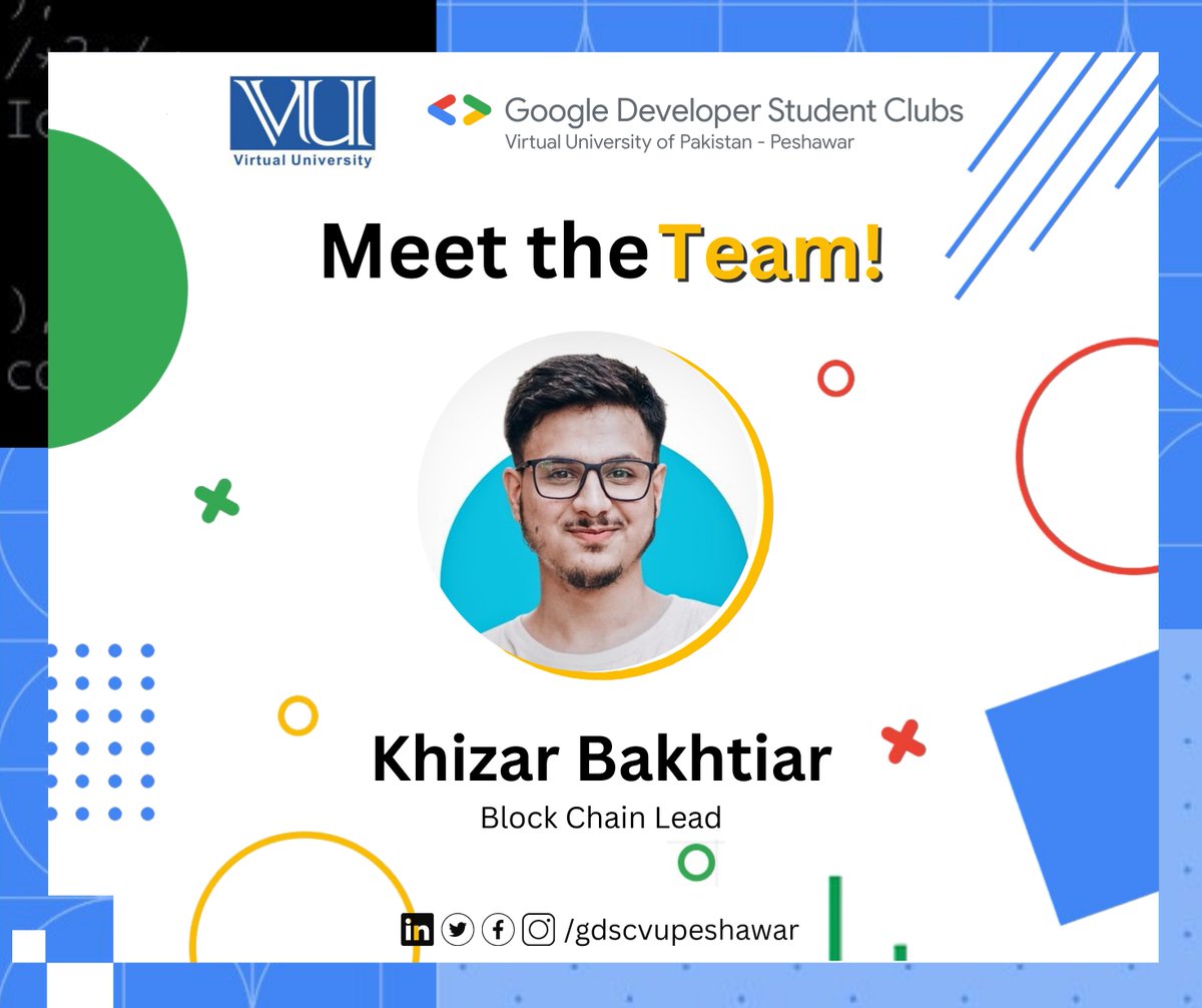 gdscvupeshawar's tweet photo. ๐ Meet @Khizarbakhtiar1, our visionary Blockchain Lead at GDSC-VU Peshawar! ๐
With a passion for cutting-edge tech like ๐ Blockchain, METAVERSE, Web3, and ๐ Web Development, he's your guide to an extraordinary blockchain journey!
#MeetTheTeam #BlockchainLead #gdscvupeshawar https://t.co/eijYB07EGY