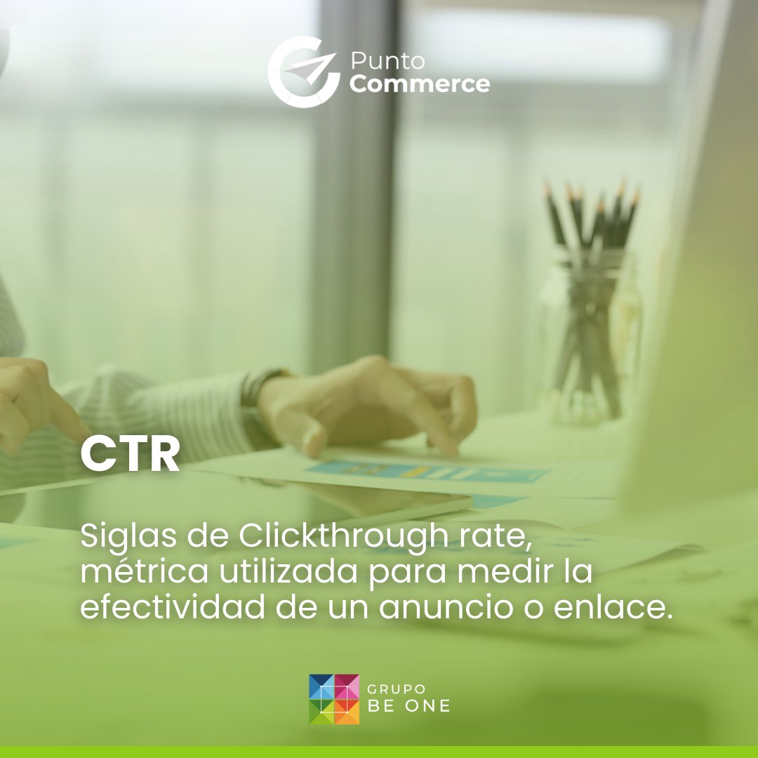 grupobeone's tweet photo. En el mundo digital, cada clic cuenta. Aprende a optimizar tu CTR y maximizar el impacto de tu contenido. 📊💥

#GrupoBeOne #puntocommerce #ecommerce https://t.co/5nR0n0LtMu