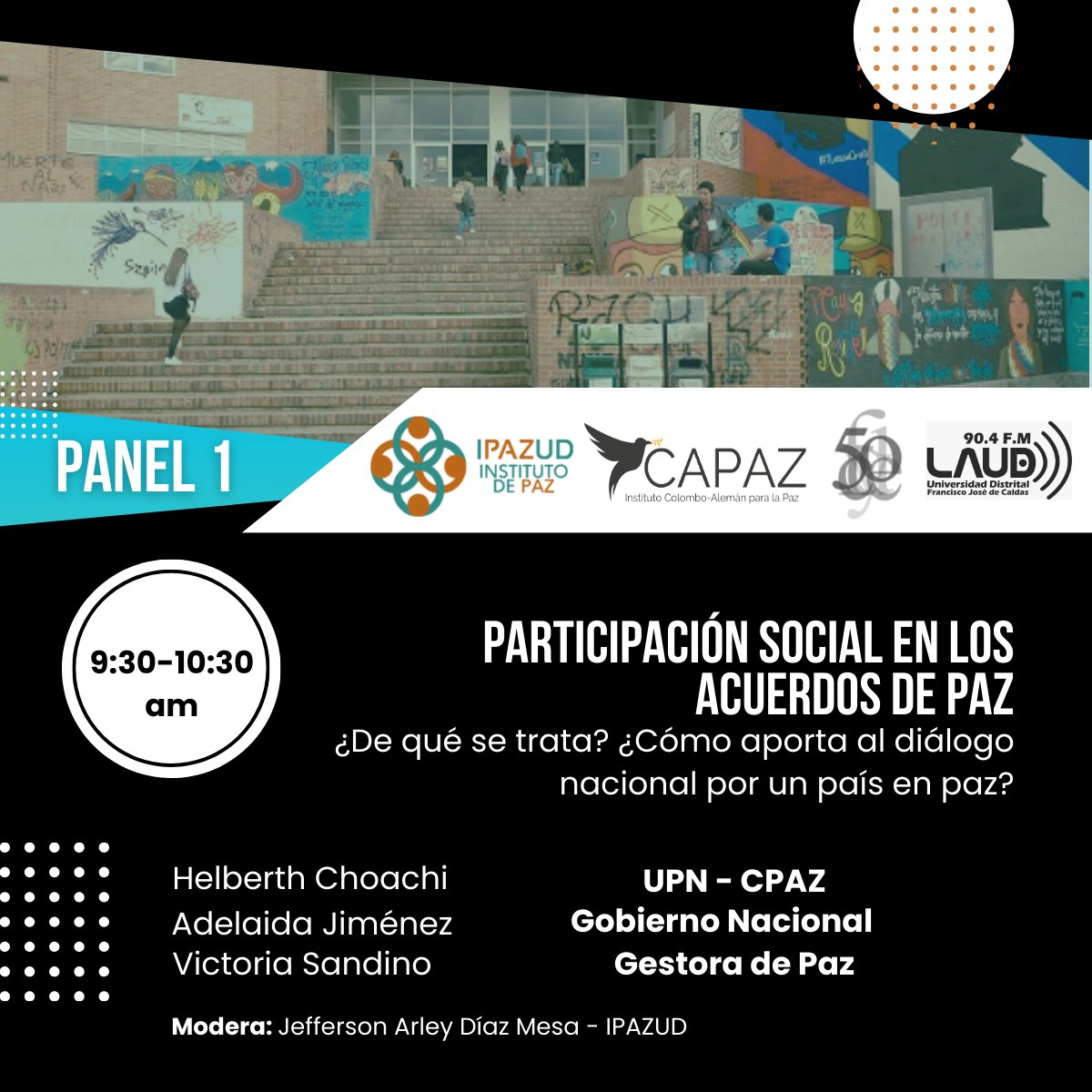 Ipazud's tweet photo. #UDistritalxCAPAZ
PANEL 1:
Participación social en los acuerdos de paz
Con la participación de: @CiudadaniasPaz, @AdjicoC y @SandinoVictoria

Entérate de todo en: https://t.co/YS7EWDPjbF
Hilo 🧵(2 de 3) https://t.co/neSUKN04CO