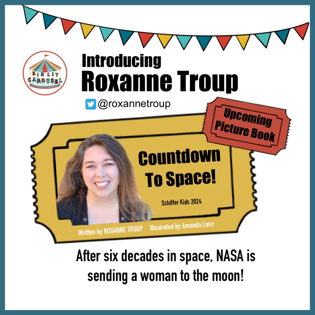 Meet #KidLitCarousel member <a href="/RoxanneTroup/">Roxanne Troup</a>! We’re excited for her upcoming #picturebook COUNTDOWN TO SPACE, illus. by Amanda Lenz, a celebration of space and humanity's return to the moon…this time with a woman! From @schifferkids, Summer 2024.