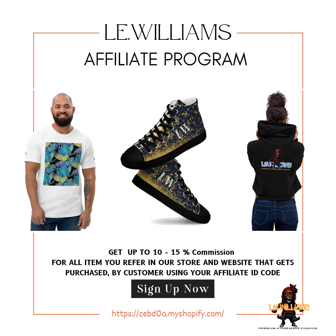 On the behalf of LE.Williams Clothing. We are Excited and Proud to Introduce our new Affiliate/ Referral Program. Join our affliction/ Referral Program to gain 10-15 % on the sales commission on each item you refer or not refer to a customer. Inbox for more details