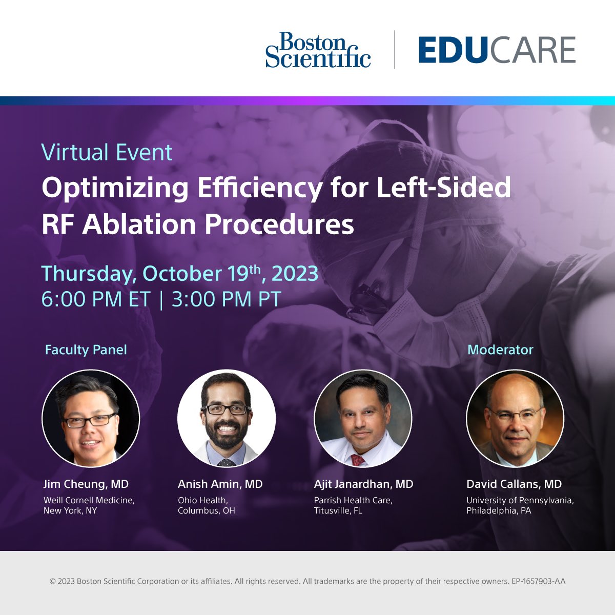#EPeeps: Join me, Drs. @DrJCheungEP, @AnishAminEP & @DavidCallans for a webinar on Oct 19. Learn tools & techniques to enhance efficiency of left-sided RFA with improved transseptal workflow, fluoroscopy elimination & optimized lesion durability. Register: bsci-nm.zoom.us/webinar/regist…