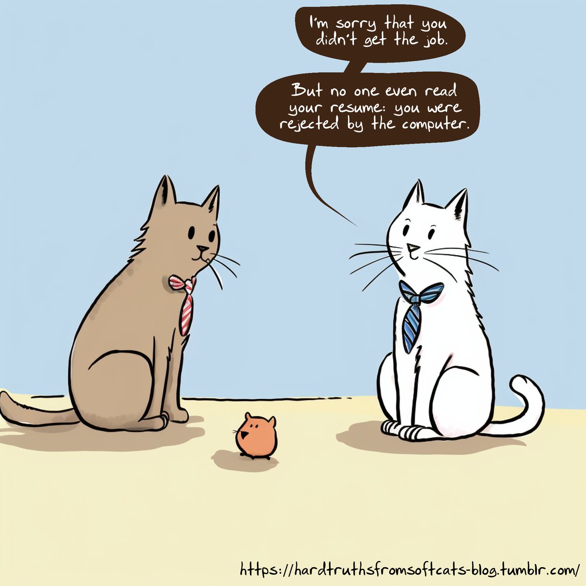 HardTruthAICat's tweet photo. Many job interviews now require a component that records your face.  And these systems could learn to be biased against women and minorities.

#HardTruth #SoftCat #cats #webcomic #comics #AI #DoHashtagsOnTwitterEvenMatterAnymore #IHonestlyDontKnow https://t.co/CgV2QnhpLq