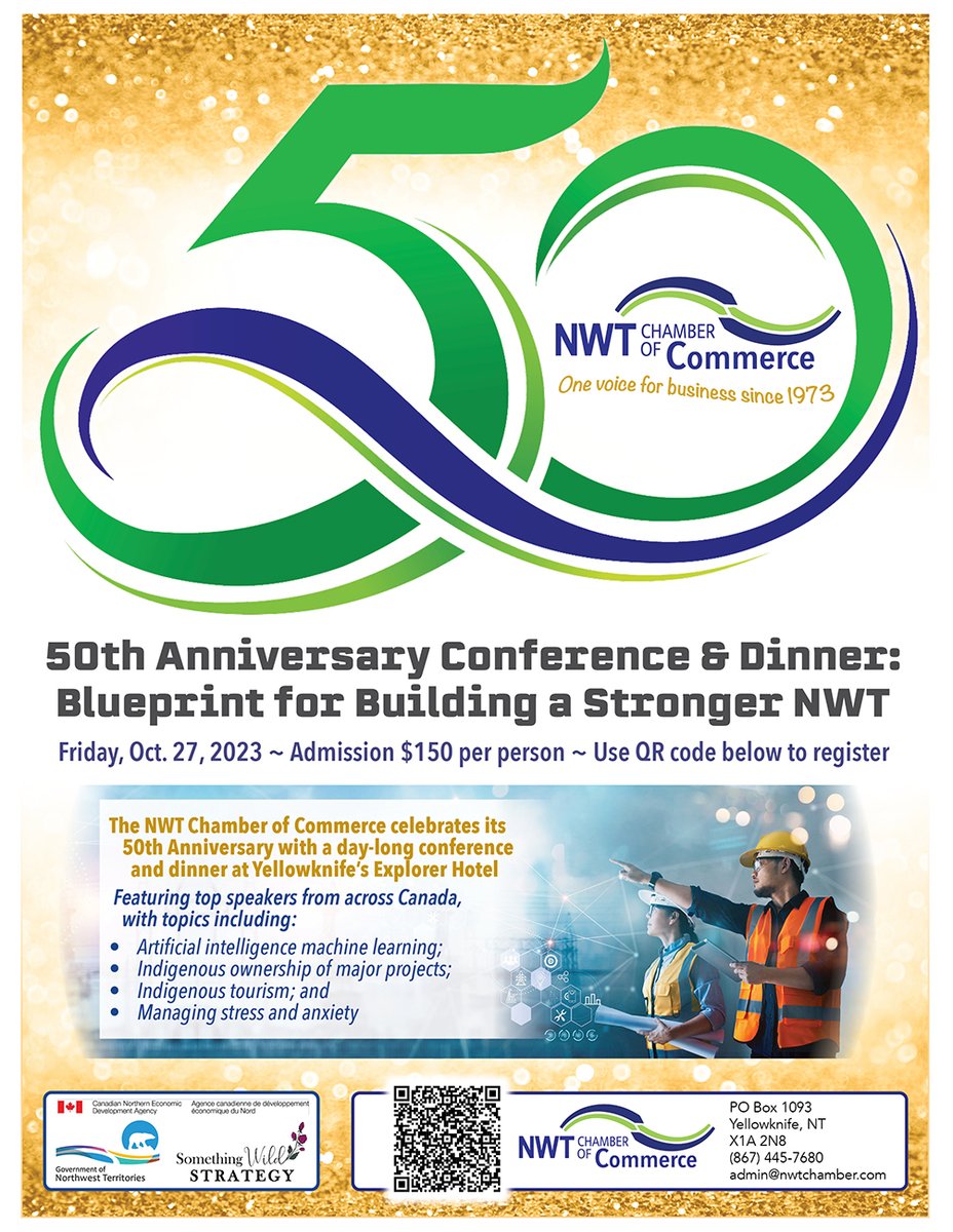 ChamberNWT's tweet photo. The #NWT Chamber has represented private business sector for 50 years — 2023 being the most challenging w/ floods, wildfires &amp; evacuations in #Yellowknife, #HayRiver &amp; other communities. Our Conference &amp; Dinner Oct. 27 opportunity to reconnect &amp; recharge. https://t.co/L5a3xLEt6W https://t.co/JpwdE7mL0h