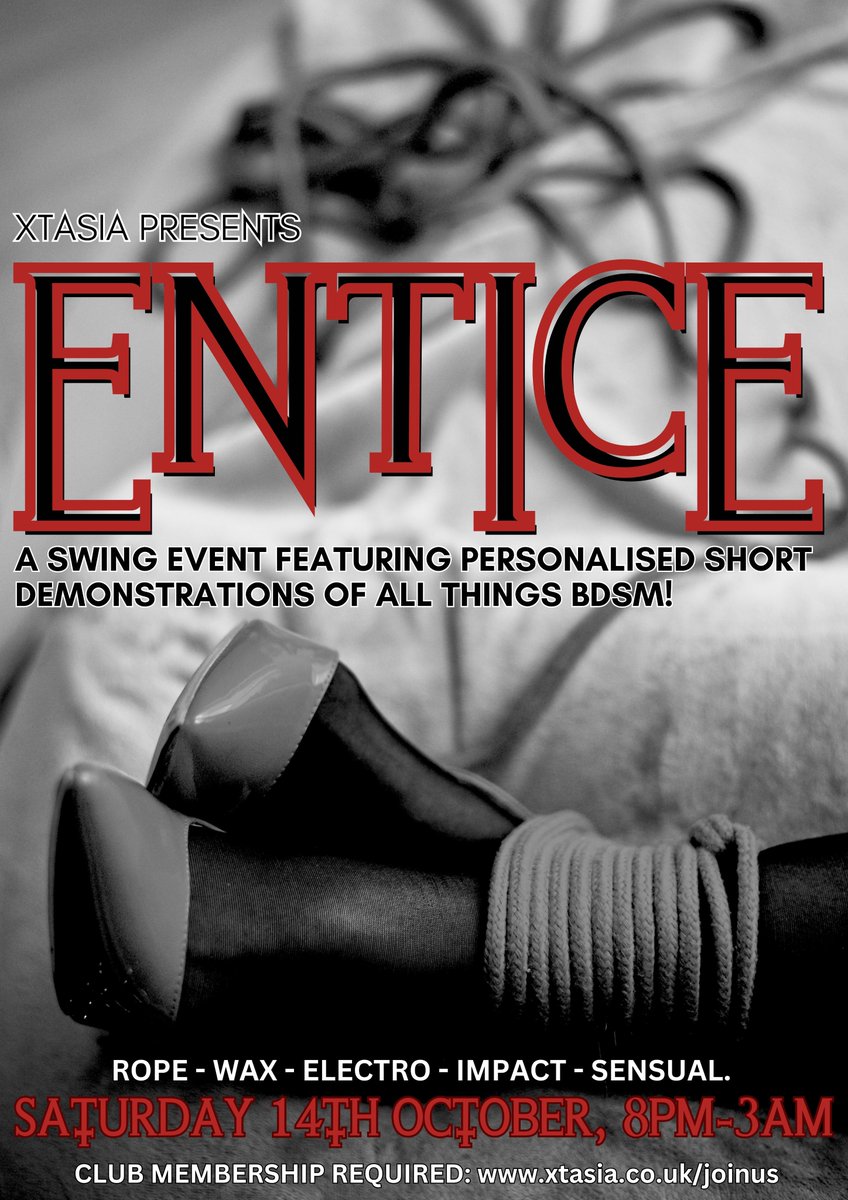 Entice: Opening up kink for anybody with an interest, with short fun &amp; personalized demo's delivered to you around the club &amp; chances for you to ask your burning kinky questions.

More info at xtasia.co.uk
#ukswinger #bdsm <a href="/ClubXtasia/">Xtasia</a> <a href="/XtasiaSwingers/">Xtasia Swingers</a> <a href="/XtasiaFlirt/">🔞 Xtasia🔞</a>