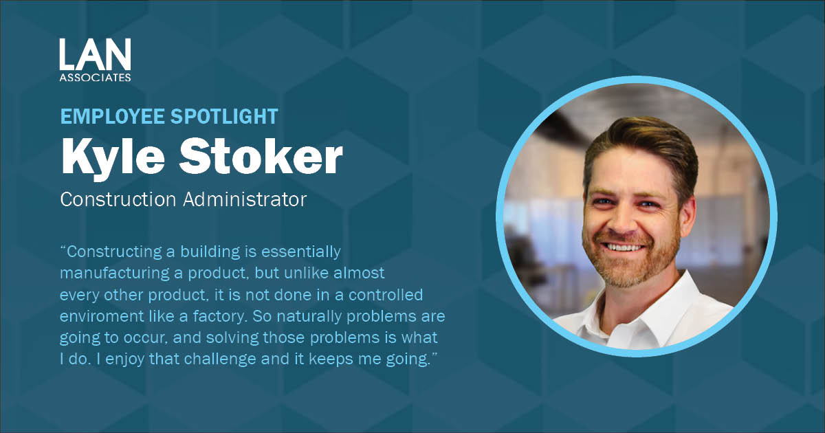 Kyle Stoker is a construction administrator who works out of LAN’s Midland Park, NJ office. He is interested in buildings, construction, and problem-solving, making his work as a construction administrator perfect for him! We’re proud to have Kyle as part of our team!
