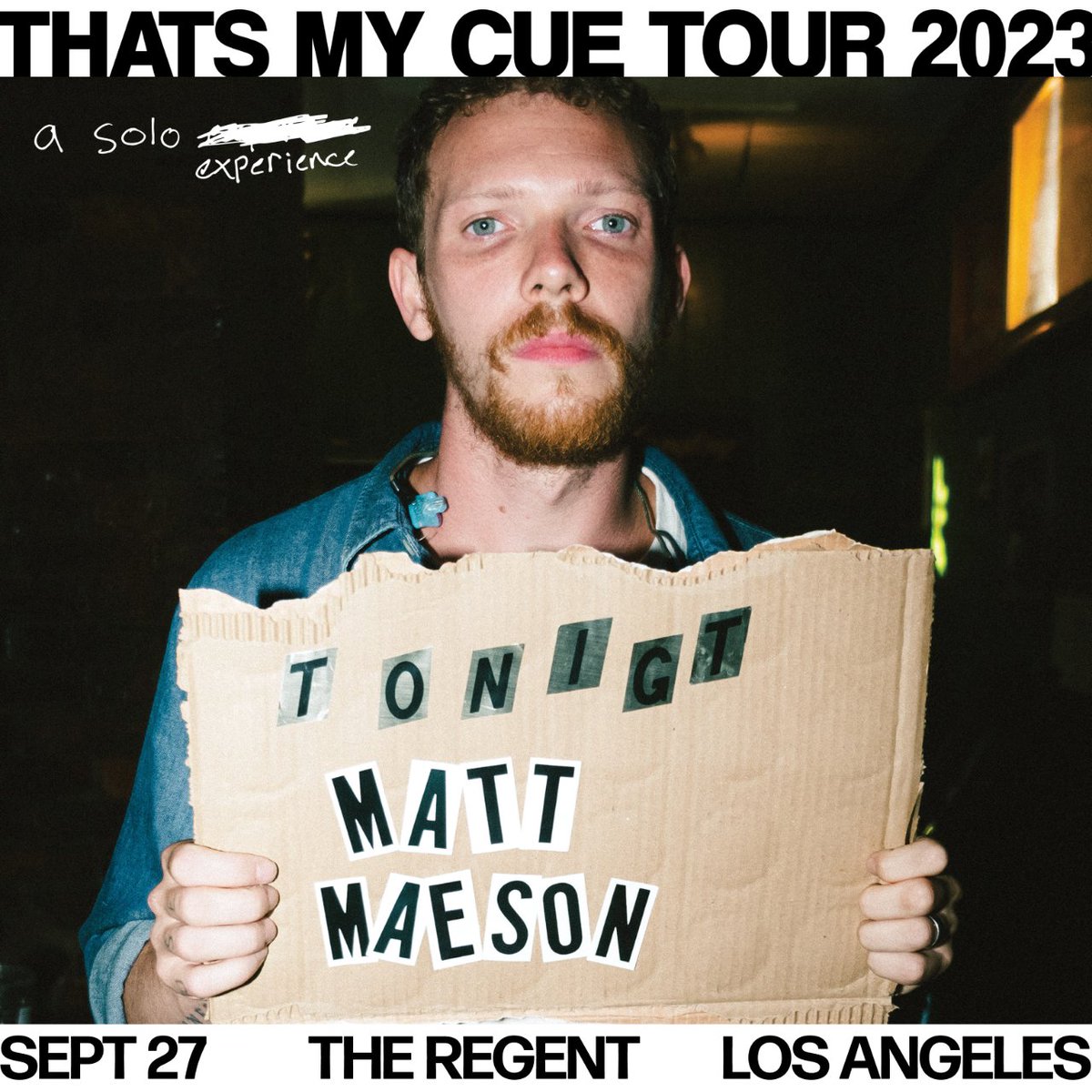 Tonight!

Catch <a href="/MattMaeson/">Matt Maeson</a> at The Regent with special guest <a href="/steinzaaa/">steinza</a> 🌙 

Doors - 7:00 PM
Steinza - 8:00 - 8:45 PM
Matt Maeson - 9:00 PM

🎫 ticketmaster.com/event/09005EA9…