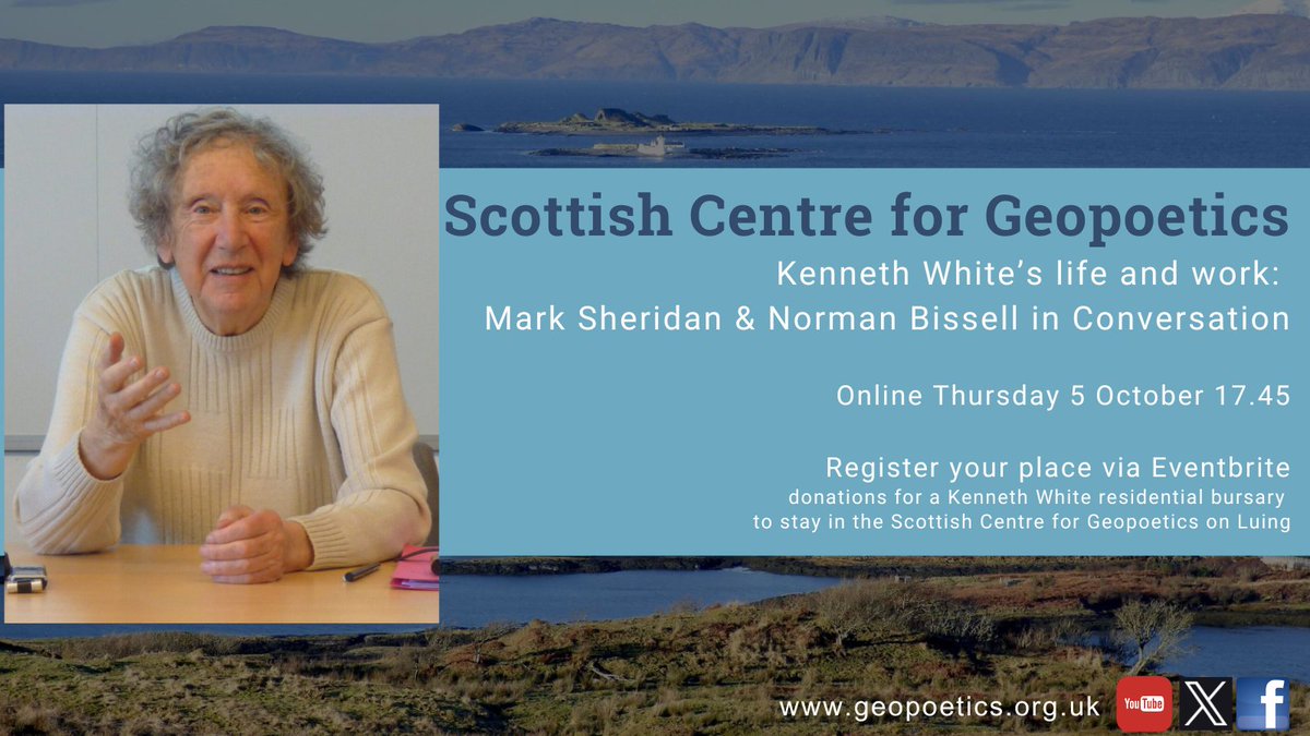 SCGeopoetics's tweet photo. This Zoom Conversation will discuss the life & work of Kenneth White, one of Scotland's greatest poets, thinkers & educators who founded the international geopoetics movement. His work inspired people all over the world & will continue to do so. Book @ https://t.co/8mkgqMQMMJ https://t.co/oDe3lbJPpg