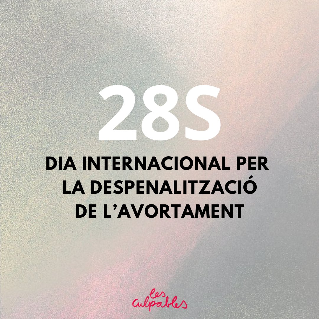 Demà, #28S, se celebra el Dia Internacional per la Despenalització de l'Avortament. A Barcelona s'organitza una marxa, per fer front a les campanyes d'assetjament al dret a l'avortament. 

🔥 Dijous 28/9 a les 18.30 h
🌷 Inici: Pl. de Sants

lesculpables.com @centrejove