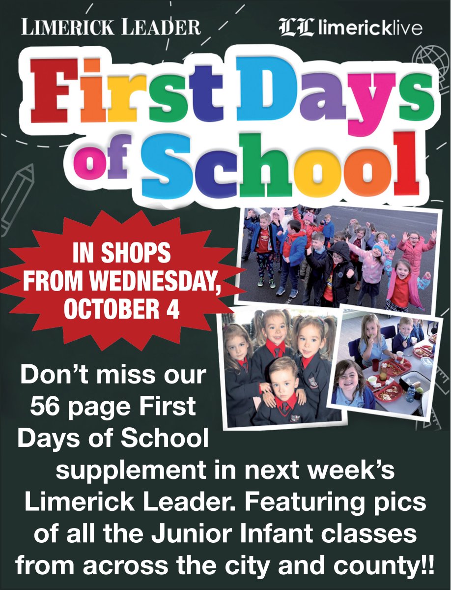 Limerick_Leader's tweet photo. ๐ขFor parents and teachers who have been asking, we are delighted to confirm our special First Days of School supplement will be published in next week's Limerick Leader newspaper - on sale from Wednesday, October 4! #firstdaysofschool #7moresleeps #buyapaper https://t.co/2RwEIfwclX