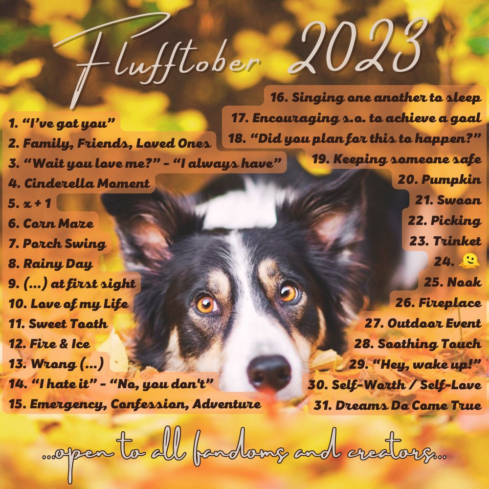polawritesmagic's tweet photo. From the Flufftober Tumblr account! I'm going to do my best to do it again this year. It will probably be a mix of socmeds and drabbles. If anyone wants to suggest pairings, reply to this tweet! https://t.co/SsPFe24rDu