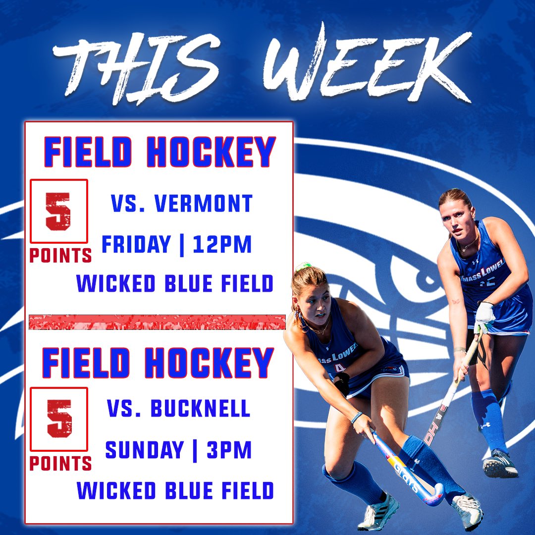 UMLRewards's tweet photo. Field Hockey Takeover! Come and support your River Hawks as they have 2️⃣ home games at the end of this week and weekend! Friday @ 3pm vs. Vermont and Sunday @ 12pm vs. Bucknell! See you at Wicked Blue Field! #UnitedInBlue https://t.co/y5vE2Wgylc
