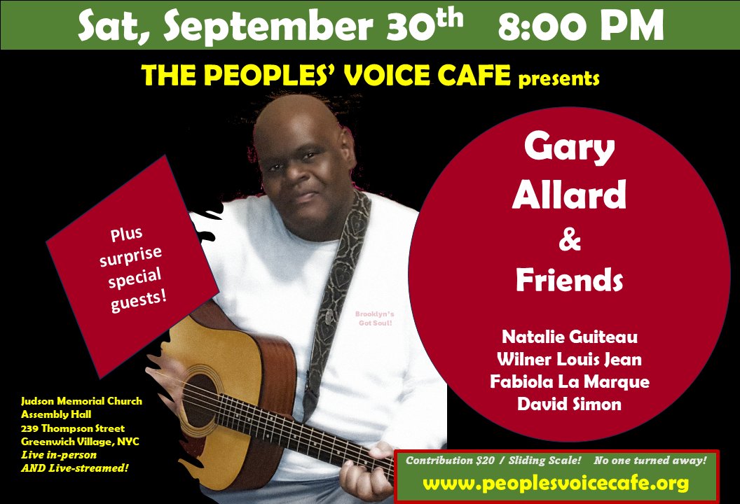 oledudeworld's tweet image. My friend, Gary Allard, performs this Saturday night, September 30th, at The Peoples' Voice Cafe!  Gary, a fellow Brooklynite, is a great and musical guy. Details and access to my one-on-one interview with Gary are on the website:  peoplesvoicecafe.org.