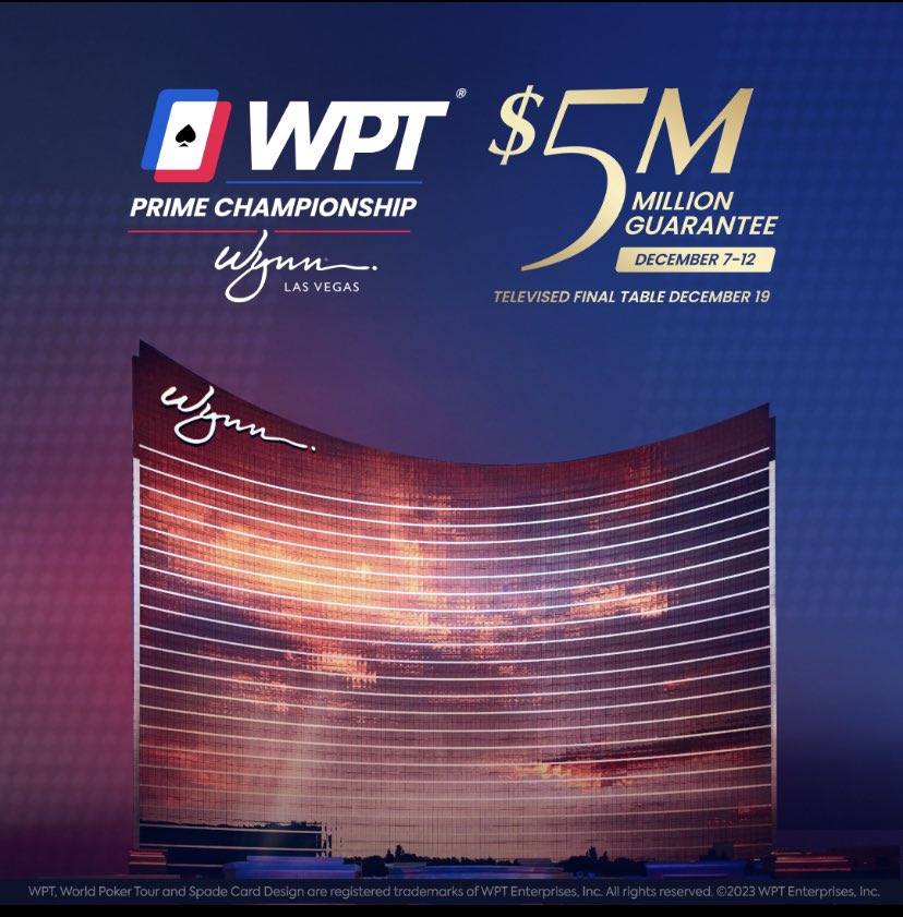📢 #WPT is making poker history once again!! This years #WPTPrimeChampionship will feature a massive $5 million guarantee, the largest guarantee ever for a Prime event!!😱🤩

💥 $1,100 buy-in

🗓️ December 7-12, w/ televised final table Dec 19

💃🏻 See you at <a href="/WynnLasVegas/">Wynn Las Vegas</a>!!🙌🏆🤩