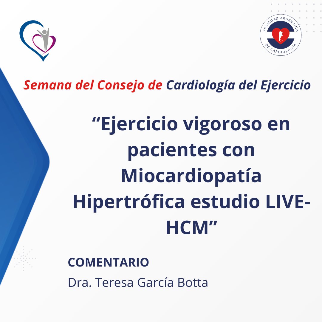 SAC_54's tweet photo. 📅En la Semana del Consejo de Cardiología del Ejercicio, compartimos: “Ejercicio vigoroso en pacientes con Miocardiopatía Hipertrófica estudio LIVE-HCM” 🔹 Comentado por la Dra. María Teresa Botta.

👉🔗 https://t.co/z2JgaQ2VkE https://t.co/dIIIFU117s