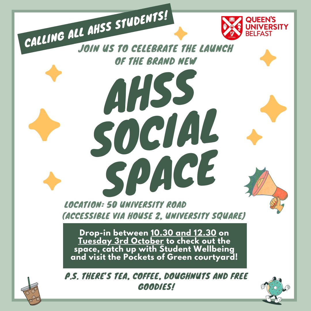 SSESW students ... join us on 3 Oct for the launch of the new AHSS Social Space! Drop in 10.30-12.30 to check out the space, catch up with Student Wellbg &amp; visit Pockets of Green courtyard! 50 University Road (via house 2, University Sqr). Tea, coffee, doughnuts &amp; free goodies!