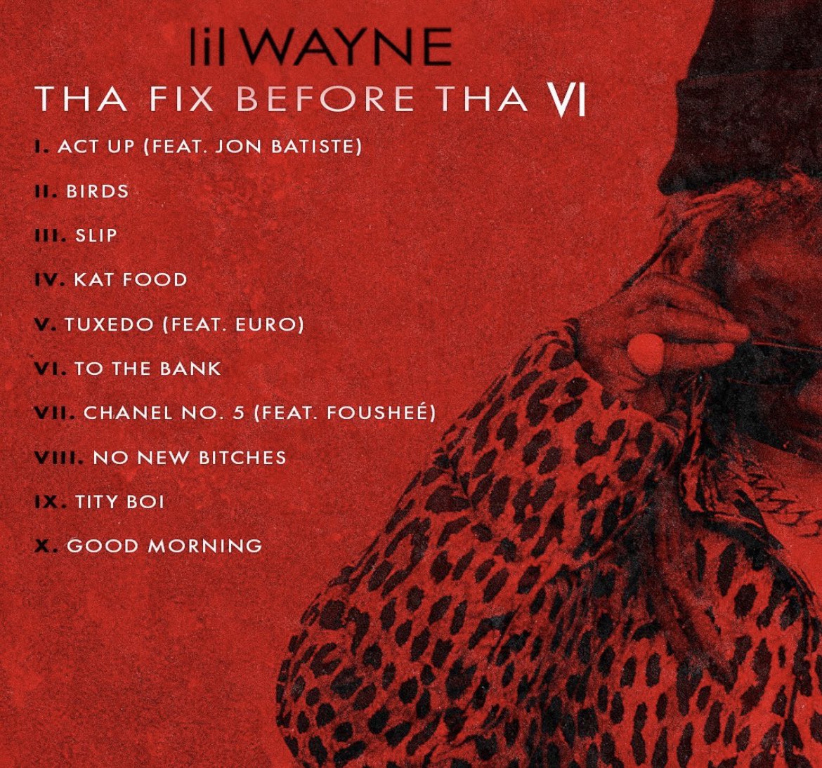 DailyRapFacts's tweet photo. Lil Wayne’s new mixtape “THA FIX BEFORE THA VI” is dropping THIS FRIDAY 📼

Here is the official track-list https://t.co/3t8PGtXsPq