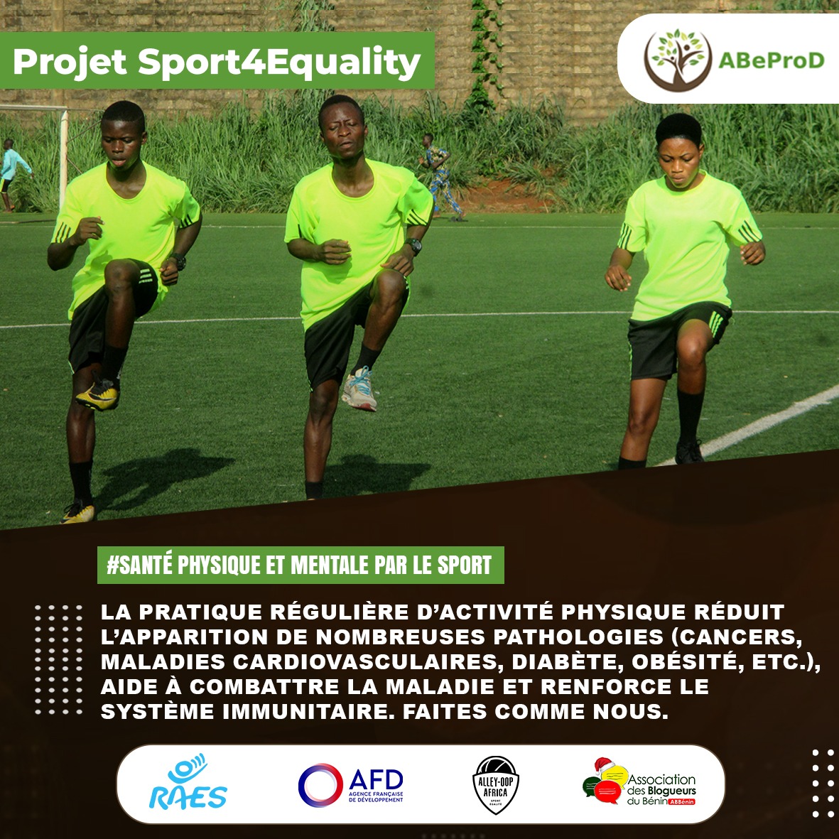 La pratique régulière du sport est bien plus qu'une simple routine. C'est la clé pour prévenir nombreuses pathologies dont les maladies cardiovasculaires, le diabète ...
Faites comme nous et pratiquez une activité sportive; vous investissez ainsi dans votre santé
#sport4equality