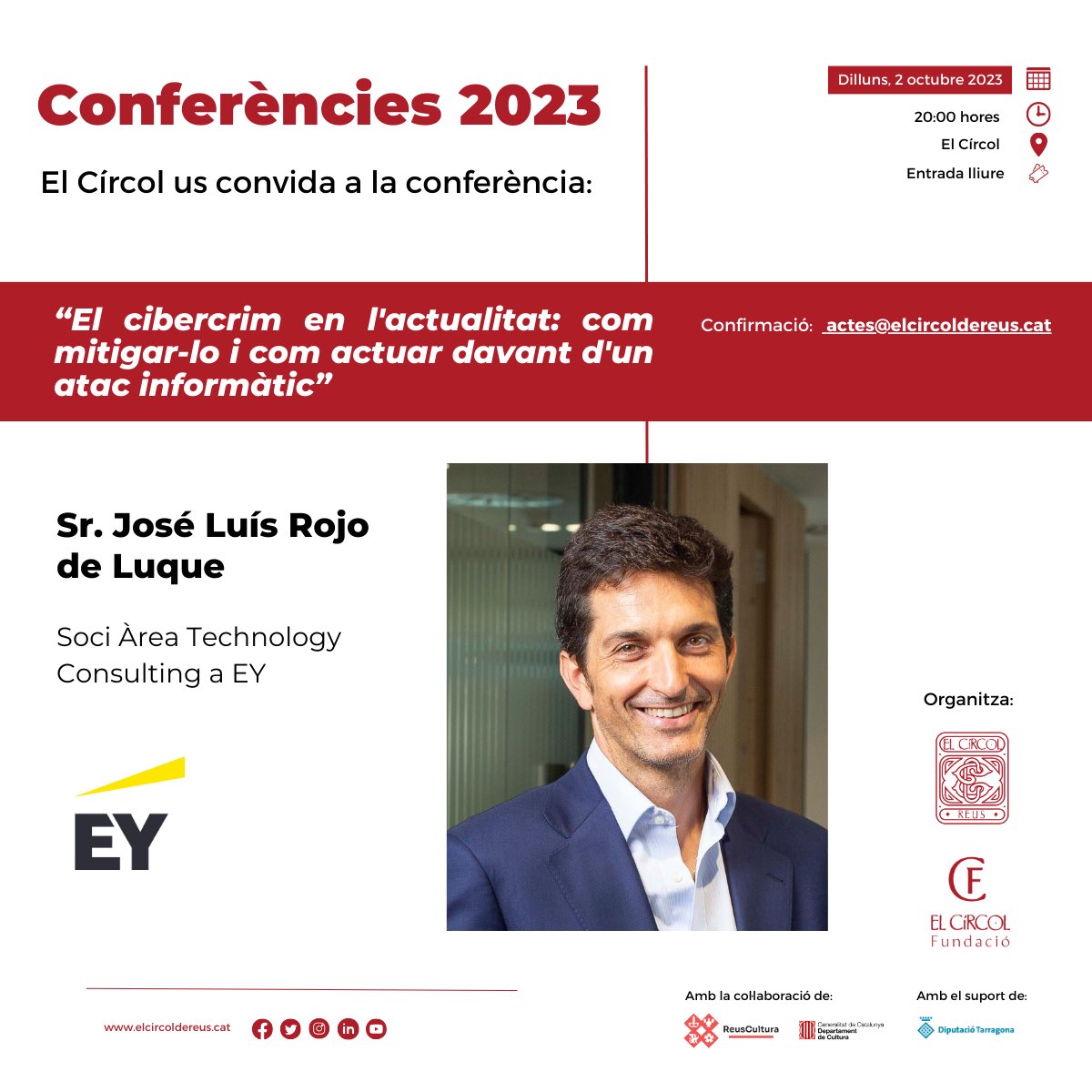 🙌 Dilluns, 2 octubre, encetem curs amb <a href="/joseluisrojo/">José Luis Rojo</a>, que lidera el Centre d’Operacions de Ciberseguretat de EY Barcelona per a lluitar contra el cibercrim i oferir serveis a clients mitjançant la prevenció, la detecció i la resposta a ciberamenaces.

📧 actes@elcircoldereus.cat