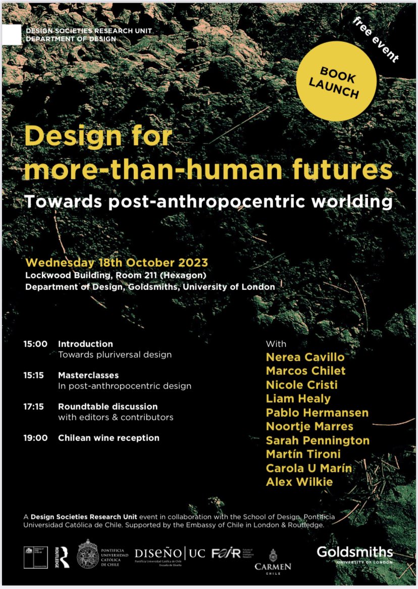 We are very happy and excited to announce launch of the book “Design For More-Than-Human Futures: Towards Post-Anthropocentric Worlding” (n9.cl/o6ffm)

Many thanks to Design Societies Research Unit for organizing this event (gold.ac.uk/dsru/)
<a href="/DISENO_UC/">Diseño UC</a>