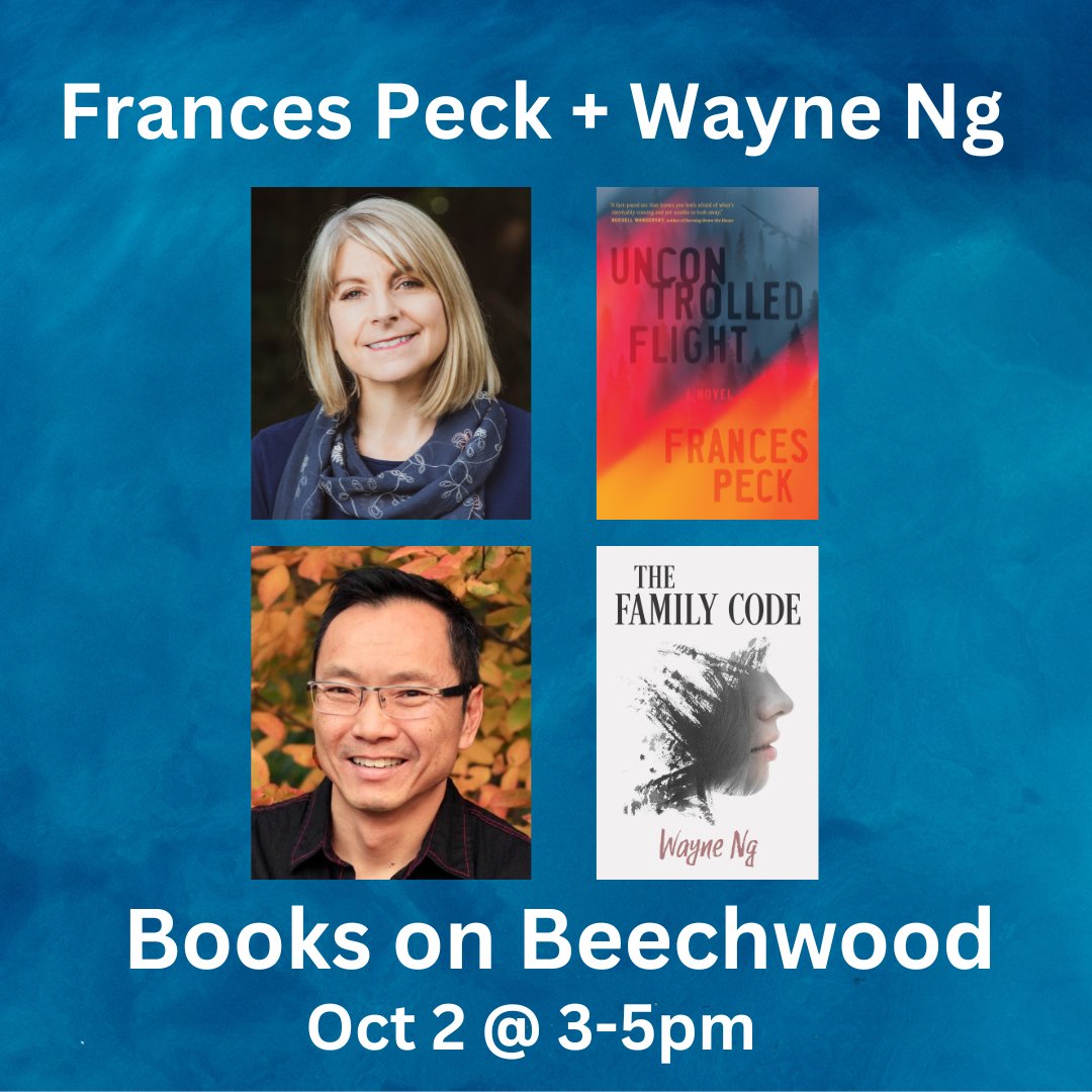 WayneNgWrites's tweet photo. Don’t miss this sweet double author event with scones @beachwoodboooks in #Ottawa.
🔥Featuring @FrancesLPeck with her hot new release, #UncontrolledFlight and me, with my latest novel #TheFamilyCode. We hope to see you there!
Oct 2, from 3-5pm @ 35 Beechwood OTTAWA https://t.co/lpcuoIPIZQ