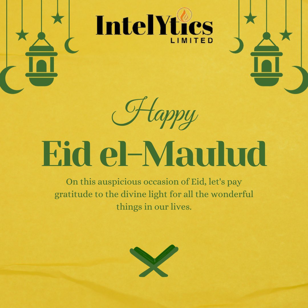 IntelYtics_Ltd's tweet photo. Happy Eid el-Maulud to you all https://t.co/OM032E9ENo