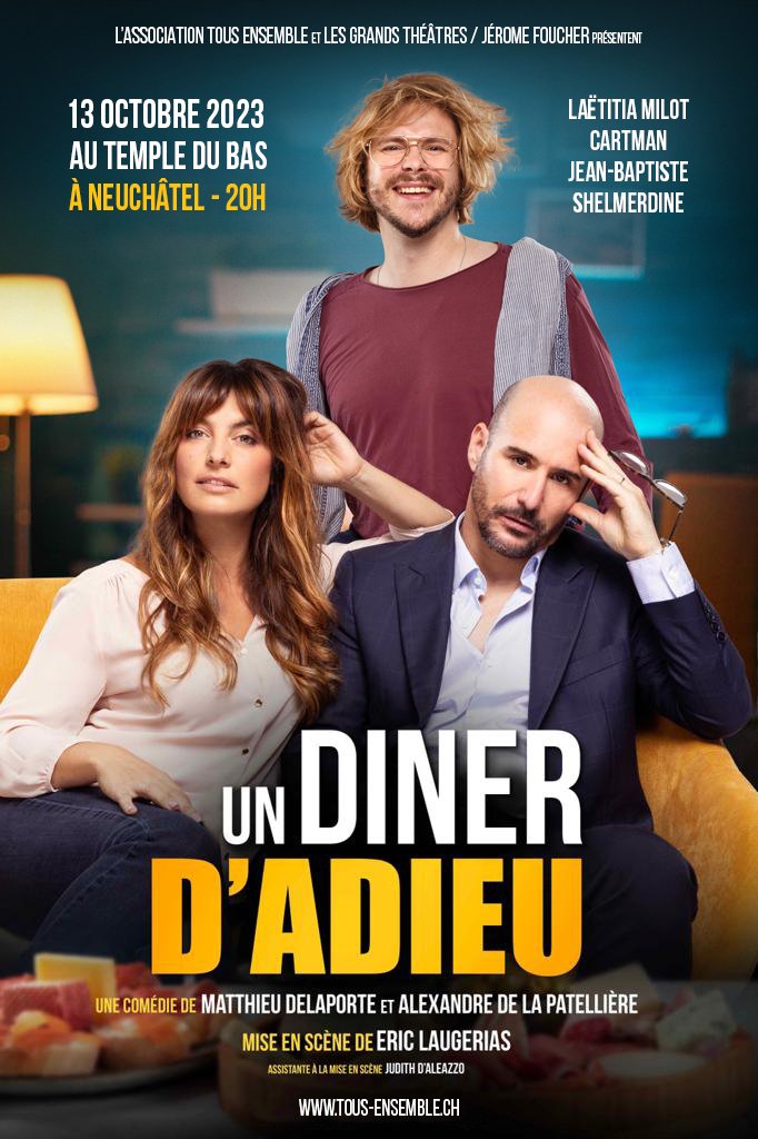 TOUS_ENSEMBLE21's tweet photo. Tous Ensemble et les Grands Théâtres / Jérôme Foucher présentent UN DINER D'ADIEU
Vendredi 13 octobre 2023 à 20h
au Temple du Bas à @neuchatelville
Infos et billetterie: https://t.co/8WqPamQg73
#Spectacles #Templedubas #Neuchâtel #TousEnsemble #Suisse https://t.co/vr0NpmxCQt