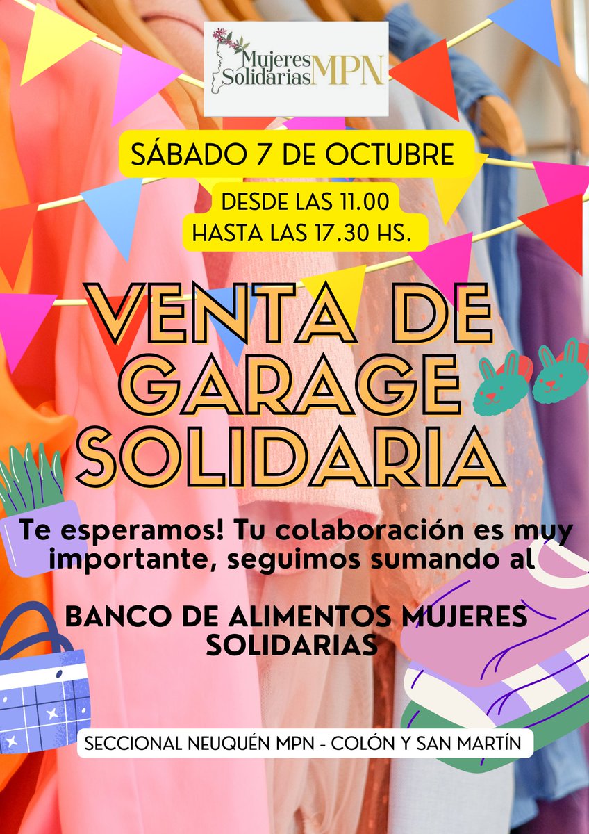 MpnMujeres's tweet photo. Acompáñanos y súmate a colaborar con esta hermosa propuesta, VENTA DE GARAGE SOLIDARIA. 

SE SUMARON 13 STAND MAS, UNIDXS POR UNA MISMA CAUSA. 

#VentaDeGarage 
#BancoDeAlimentos
#MujeresSolidariasMPN https://t.co/mwpPPFP3fC
