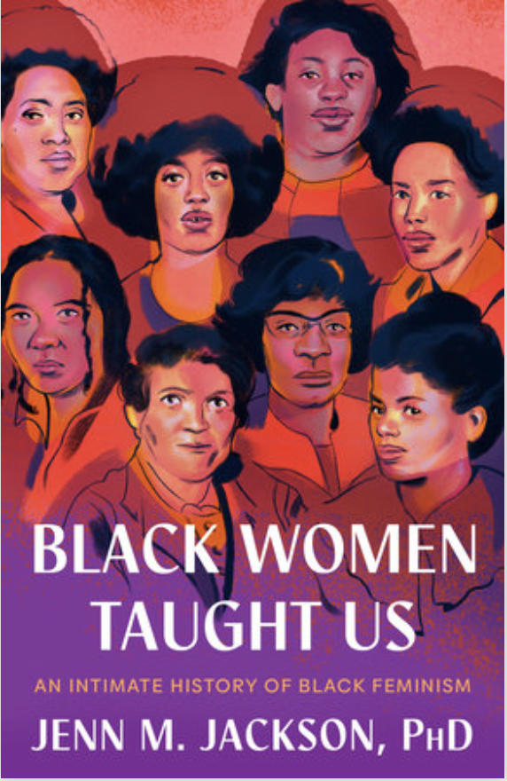 Congratulations to our amazing collective member, <a href="/JennMJacksonPhD/">jennmjacksonphd.bsky.social</a> for their upcoming book BLACK WOMEN TAUGHT US, set to release in January 2024. 

The book is an intellectual and political history of Black women’s activism, movement organizing, and philosophical work ❤️✨