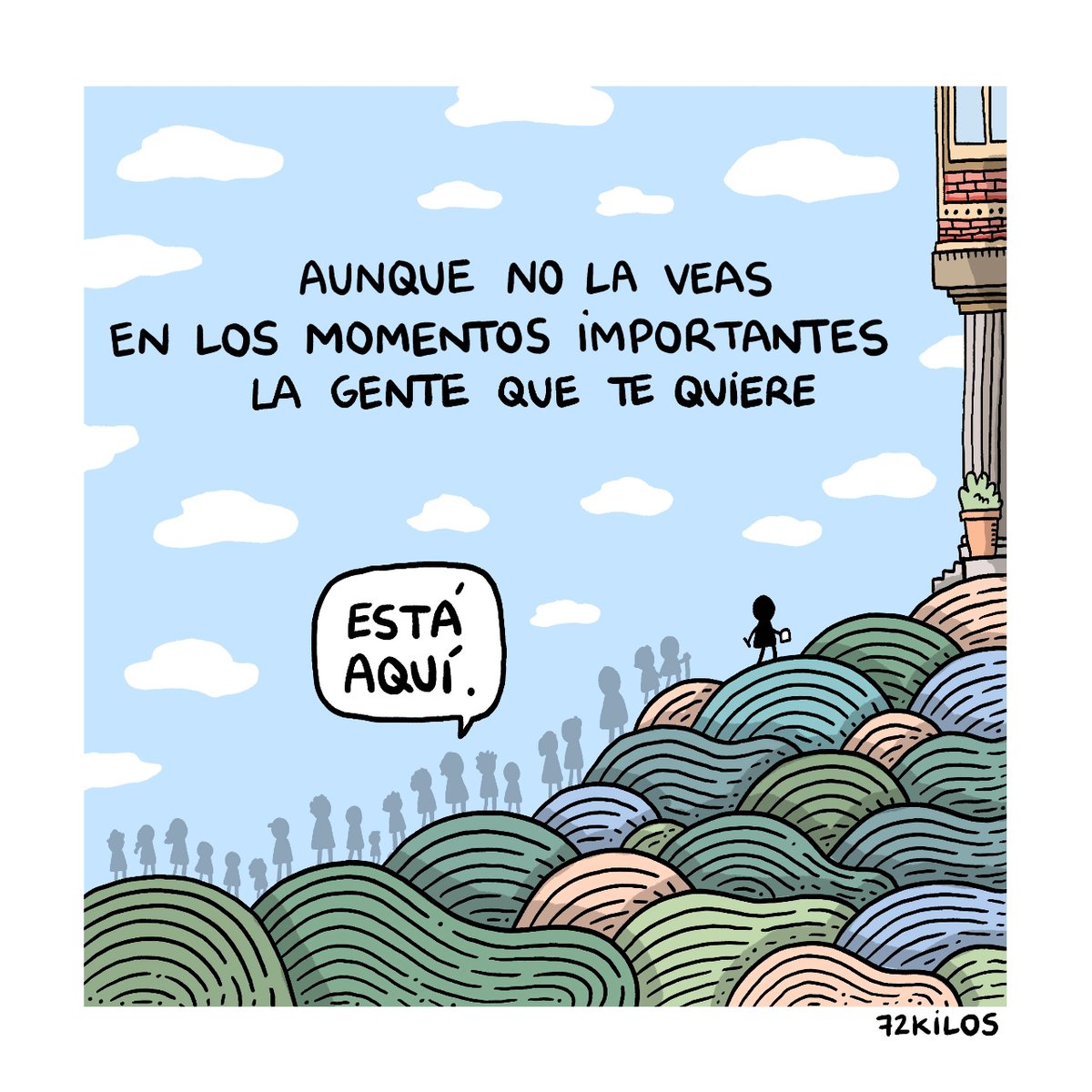 Aunque no la veas.