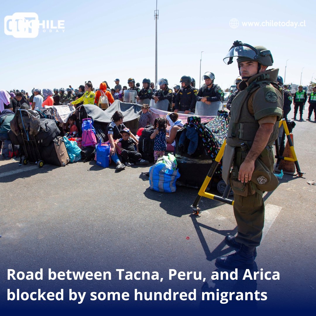 🗣️ The migrants are protesting, as they can not leave Chile due to a blockade by the Peruvian police, who have moved their visum checkpoints.