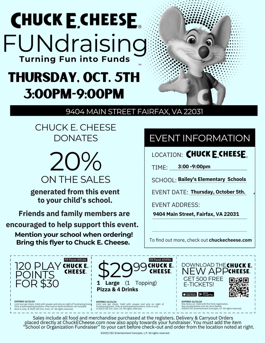 Bailey's is taking over Chuck E. Cheese on Thurs. Oct. 5th from 3pm-9pm! Please join us and invite your friends and family! They will donate 20% of the sales generated by our school. See coupons below to get great deals! <a href="/BaileysES_FCPS/">Bailey's Elementary School for the Arts & Sciences</a>