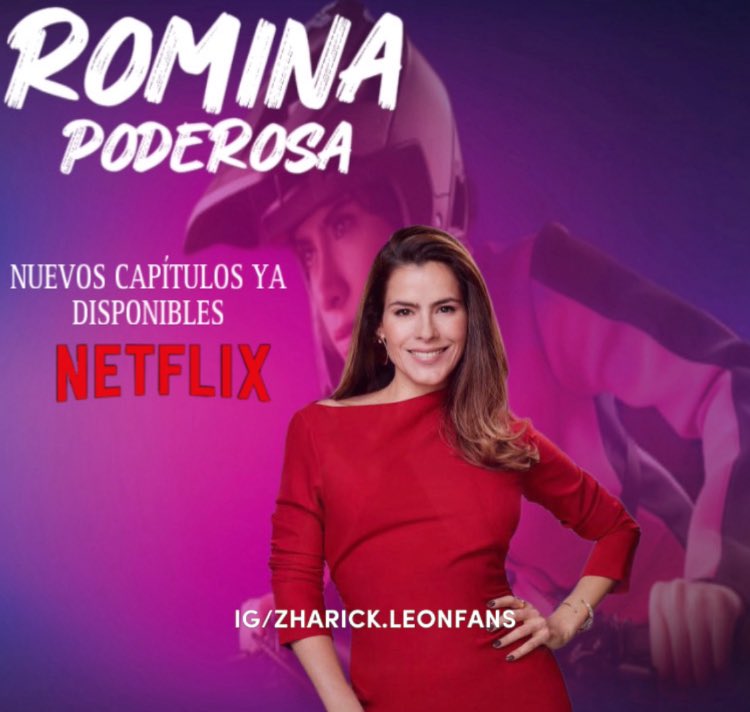 Diianabenavides's tweet image. Ya están disponibles  #Rominapoderosa @netflix