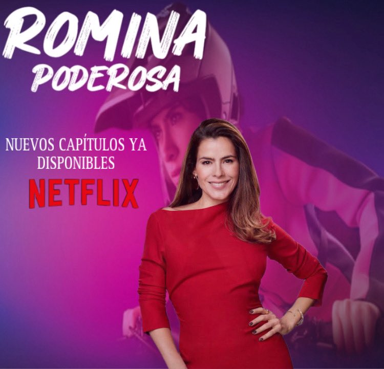 Diianabenavides's tweet image. Ya están disponibles  #Rominapoderosa @netflix