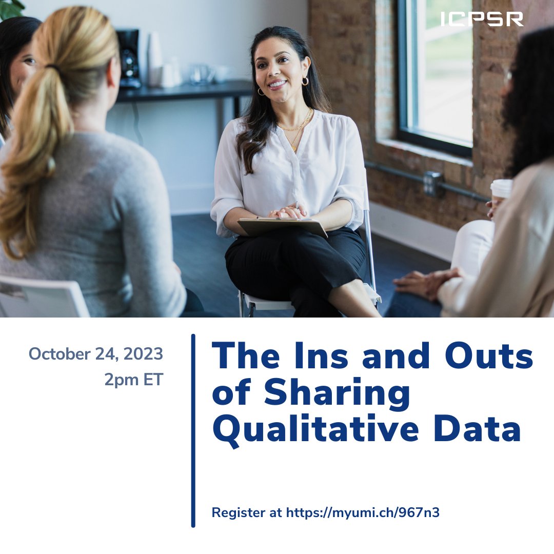 ICPSR's tweet photo. Join us on 10/24 for "The Ins and Outs of Sharing Qualitative Data." This webinar will provide guidance on sharing #data from qualitative and mixed methods #research based on submissions to the National Addiction &amp; HIV Data Archive Program (@NAHDAP1): https://t.co/mye6HhgFwf https://t.co/tijKAXcbKf