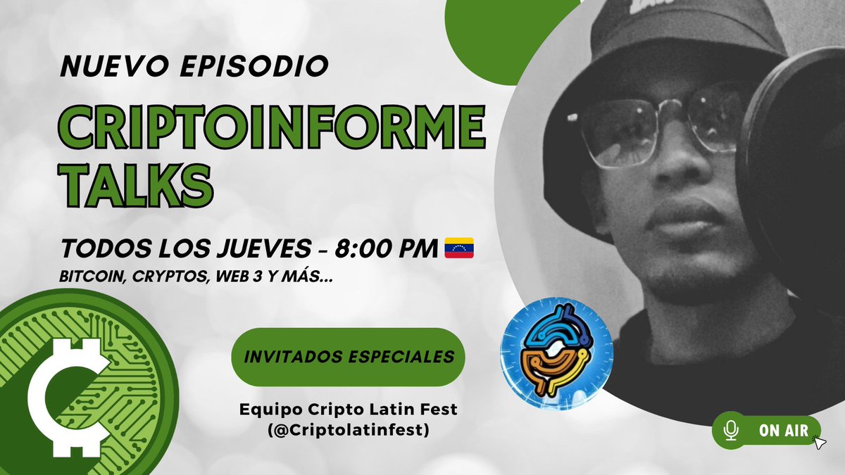 Criptoinforme's tweet photo. 🚨¡Prepárate para una charla fascinante sobre todo lo que ocurrió en el Cripto Latin Fest post-evento!
🌟 Únete a nosotros en el X space de #CriptoInformeTalks este 28 de septiembre a las 8pm 🇻🇪 con el equipo de @Criptolatinfest para conocer los detalles y novedades. https://t.co/oBU9JexDXC