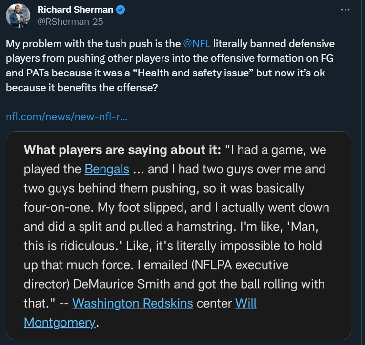 NFL_DovKleiman's tweet photo. Former All-Pro CB @RSherman_25 says the problem with the 'Tush-Push' play is by allowing it, that goes directly against the rules when defensive players do it, pushing players into the offensive formation.

It's not allowed on defense because it's a: "Health and safety" issue.

So why is it allowed on offense but not allowed on defense?