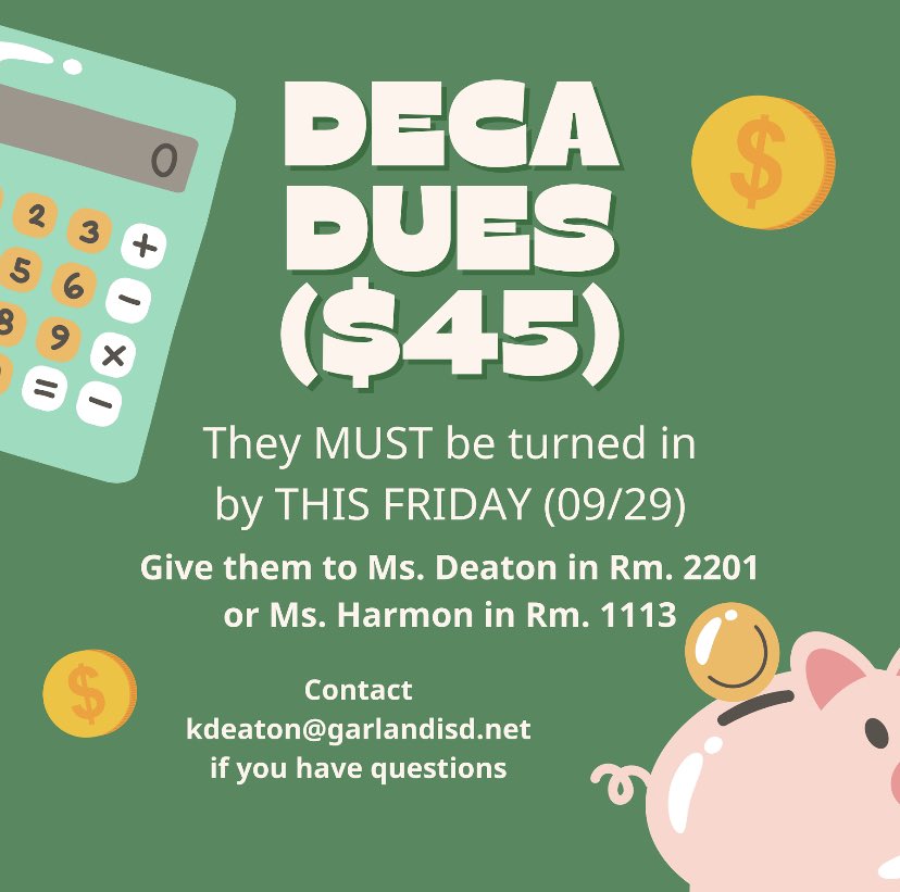 Dues MUST be turned in by THIS FRIDAY (9/29) to become an official member! Turn in the money to Ms. Deaton in rm. 2201 or Ms. Harmon in rm. 1113.