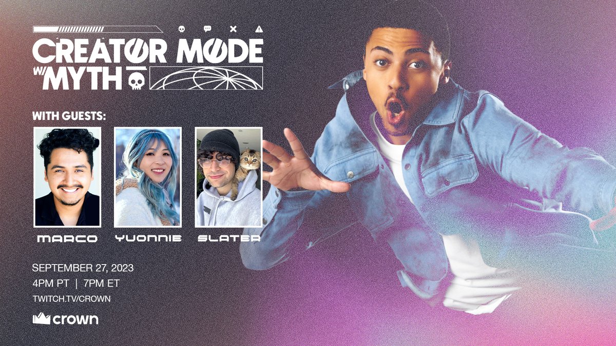crownchannel's tweet photo. Don’t miss the premiere!

🌐 CREATOR MODE 🌐
🕹️ hosted x @Myth_
🕹️ guests @TheMacroShow, @yvonnie, @slaterkodish 

📺 TODAY! 4PM PT! 
📺 https://t.co/u4llBwt6c1 https://t.co/9sDKfDopI2