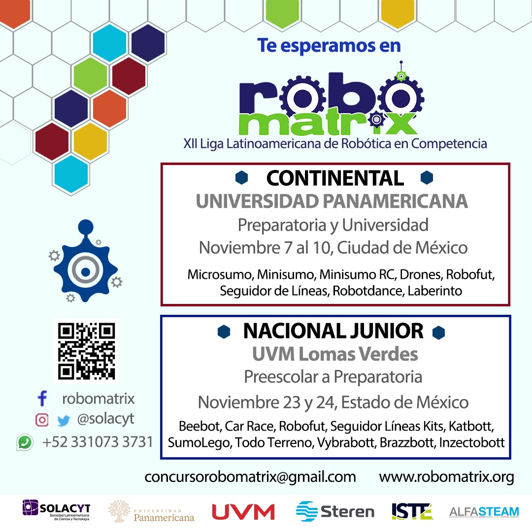 SOLACyT's tweet photo. Se nos viene la madre de todas las competencias de robotica #robomatrix en la @UPMexico @UVMMEXICO , te esperamos. Patrocinado por @Steren_Mexico https://t.co/8wueKhaVuk