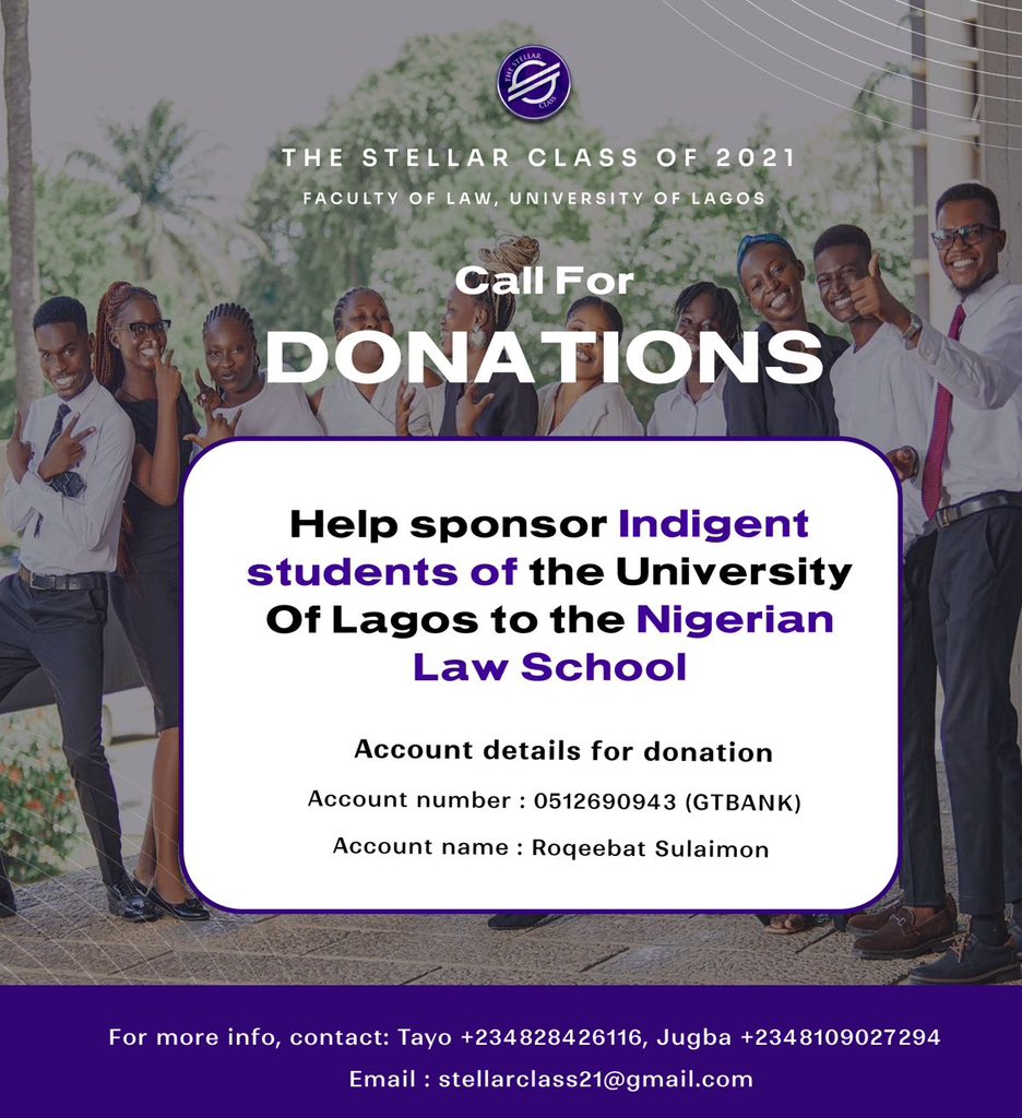 TheStellarClass's tweet photo. CALL FOR DONATIONS‼️
The Stellar Class of 2021, Faculty of Law, University of Lagos is requesting for financial support from well-meaning individuals to help its indigent students who have been shortlisted for a one-year mandatory academic programme at the Nigerian Law School. https://t.co/hZjN2Tzed8