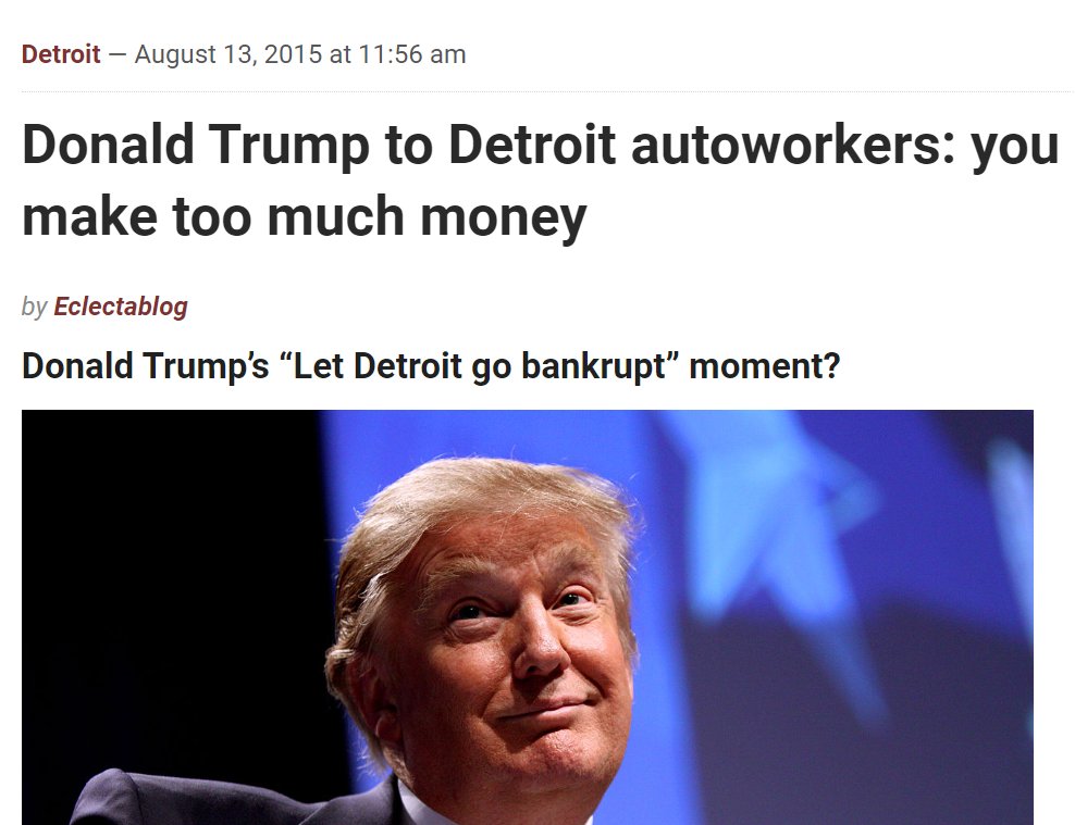 As Trump scabs it up at a non-union factory tonight, worth remembering that one of his most consistent beliefs is that autoworkers make too much money. eclectablog.com/2015/08/donald…