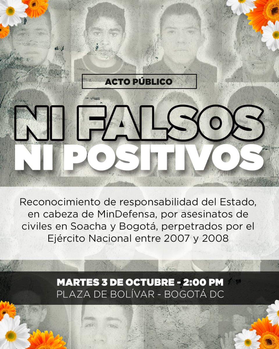 asociacionminga's tweet photo. 1/4 #NiFalsosNiPositivos Este 3 de octubre el Estado colombiano reconocerá públicamente su responsabilidad en las ejecuciones extrajudiciales de 23 jóvenes,  principalmente de Soacha y Bogotá. Invitamos a rodear a estás familias haciendo presencia en la Plaza de Bolivar. https://t.co/odq2wiWNIl