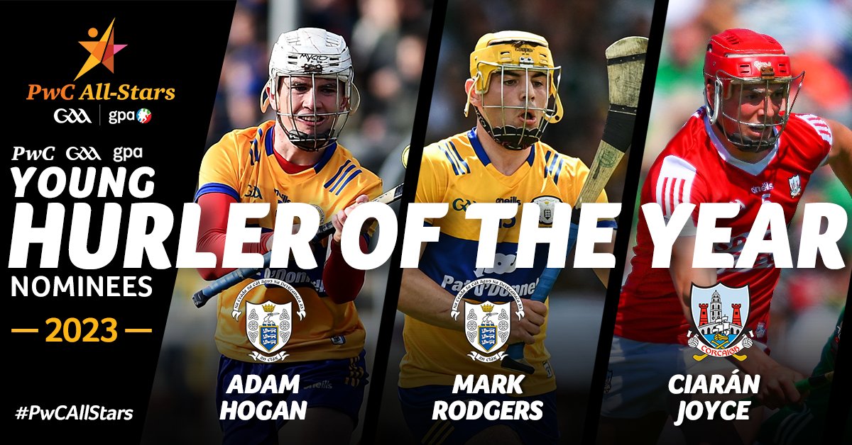 Adam Hogan and Mark Rodgers of <a href="/GaaClare/">Clare Gaa</a>, and Ciarán Joyce of <a href="/OfficialCorkGAA/">Cork GAA</a> are the <a href="/PwCIreland/">PwC Ireland</a> #GAA / <a href="/gaelicplayers/">GPA</a> Young Hurler of the Year nominees for 2023! 💫 #PwCAllStars