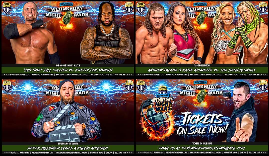 #WednesdayNightWars is exactly EIGHT WEEKS from tonight. Don't wait. Get your tickets now. This is the 20th Revenge event & it's going to be one of the best we've ever done... you can bet on it. Get your ass to The Erie Sports Center the night before Thanksgiving! #IWantRevenge