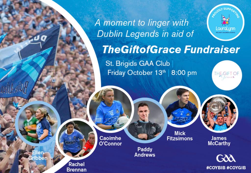 St. Brigid's GAA (@stbrigidsgaa) on Twitter photo The club are delighted to host a Fundraiser for the GiftofGrace on Friday 13th October from 8pm with a fantastic evening with some <a href="/DubGAAOfficial/">Dublin GAA</a> and <a href="/dublinladiesg/">DublinLGFA</a> All-Ireland winning Legends for an evening of chat. Tickets on sale now 1/3 The club are delighted to host a Fundraiser for the GiftofGrace on Friday 13th October from 8pm with a fantastic evening with some <a href="/DubGAAOfficial/">Dublin GAA</a> and <a href="/dublinladiesg/">DublinLGFA</a> All-Ireland winning Legends for an evening of chat. Tickets on sale now 1/3