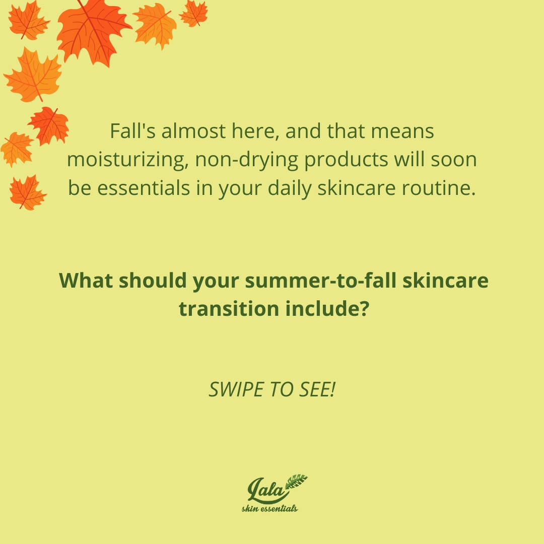 LalaSkinEssents's tweet photo. "Fall In Love with Your Skin: Transitioning Your Routine for Autumn." 🍂
.
Fall Skincare Rituals for Healthy Glowing Skin!

 #LalaTribe #LalaSkinEssentials https://t.co/r2gW9qBXbs